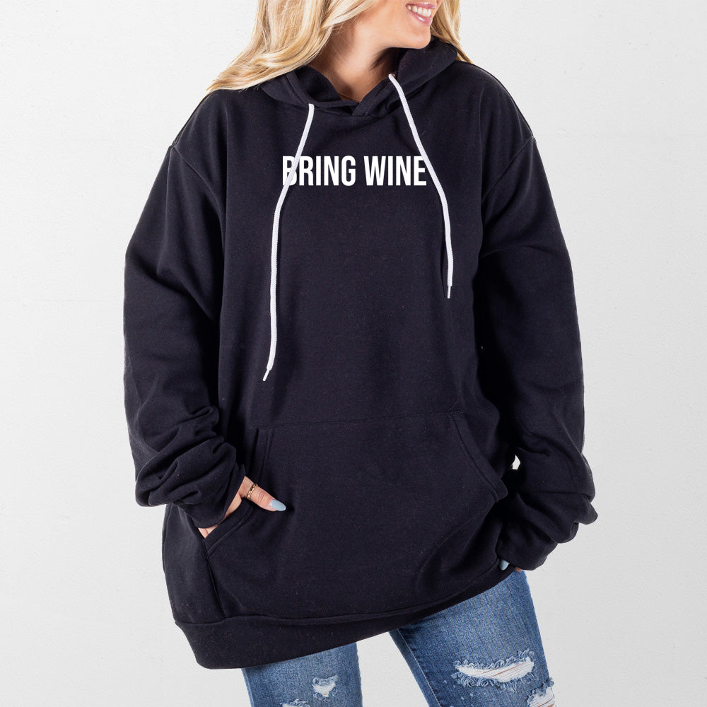 Bring Wine Giant Hoodie